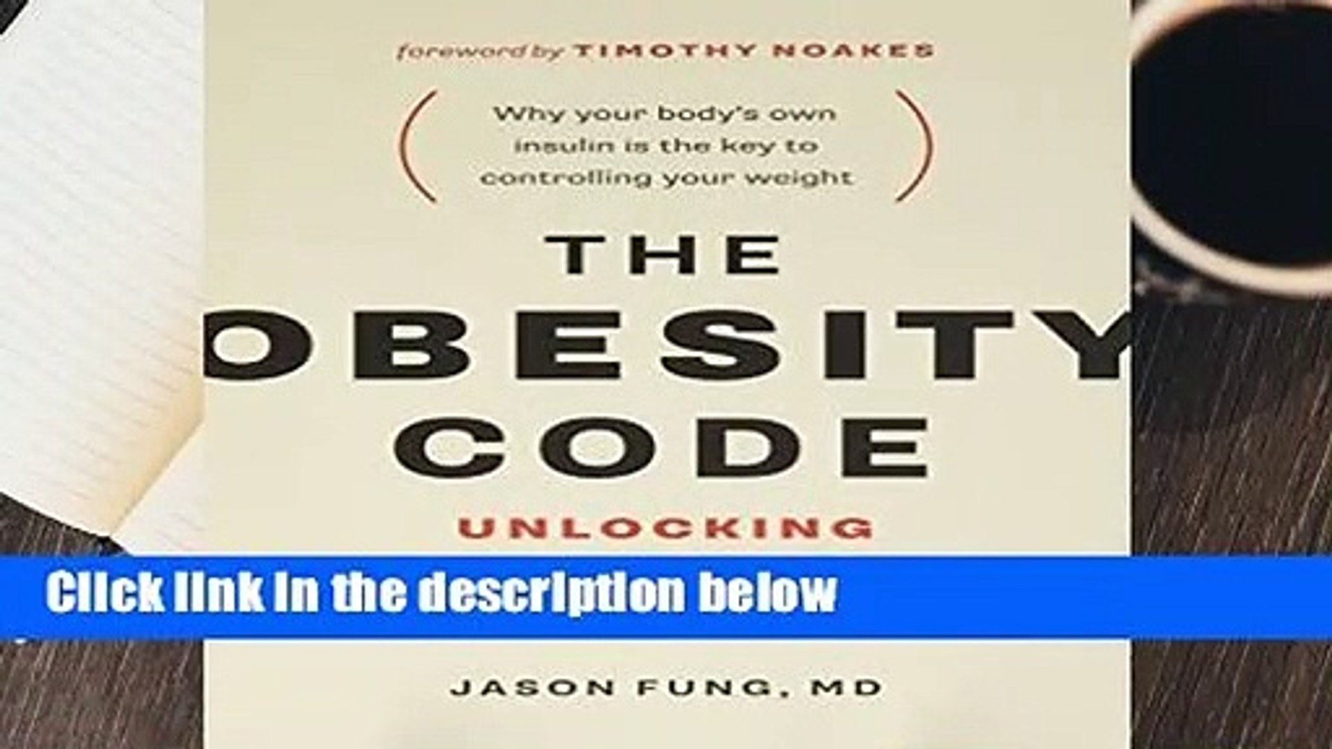 BEST SELLING] The Obesity Code: Unlocking the Secrets of Weight Loss -  video Dailymotion