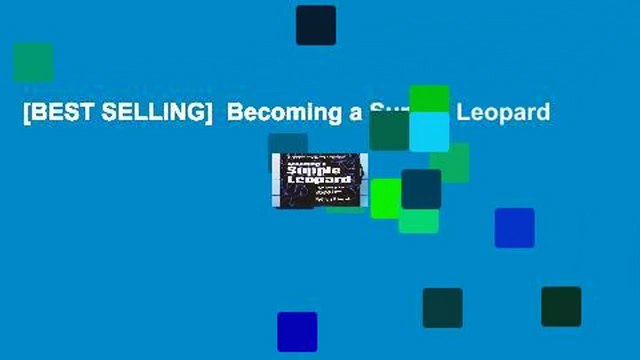 [BEST SELLING] Becoming a Supple Leopard