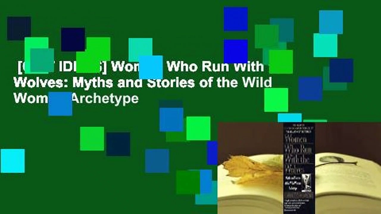 [GIFT IDEAS] Women Who Run With the Wolves: Myths and Stories of the Wild Woman Archetype