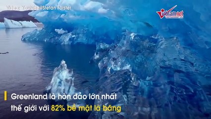 Vẻ đẹp kỳ ảo không ngờ của mảnh đất có thể nhấn chìm thế giới
