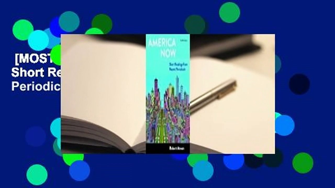 [MOST WISHED]  America Now: Short Readings from Recent Periodicals