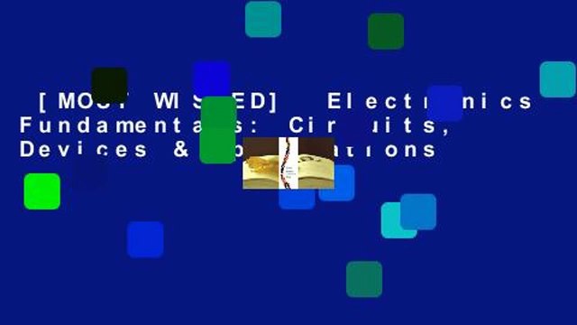 [MOST WISHED] Electronics Fundamentals: Circuits, Devices & Applications