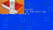 Enchanted Forest: An Inky Quest & Colouring Book  For Kindle