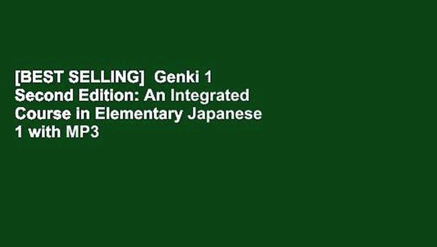 [BEST SELLING] Genki 1 Second Edition: An Integrated Course in Elementary Japanese 1 with MP3