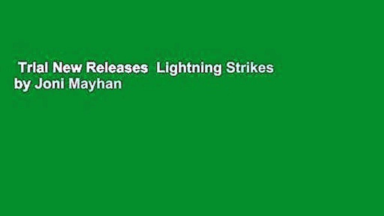 Trial New Releases  Lightning Strikes by Joni Mayhan