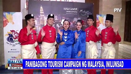 Panibagong tourism campaign ng Malaysia, inilunsad