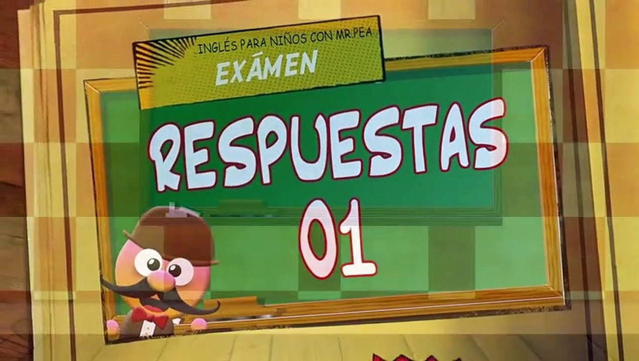 INGLÉS PARA NIÑOS CON MR PEA - RESPUESTAS 01