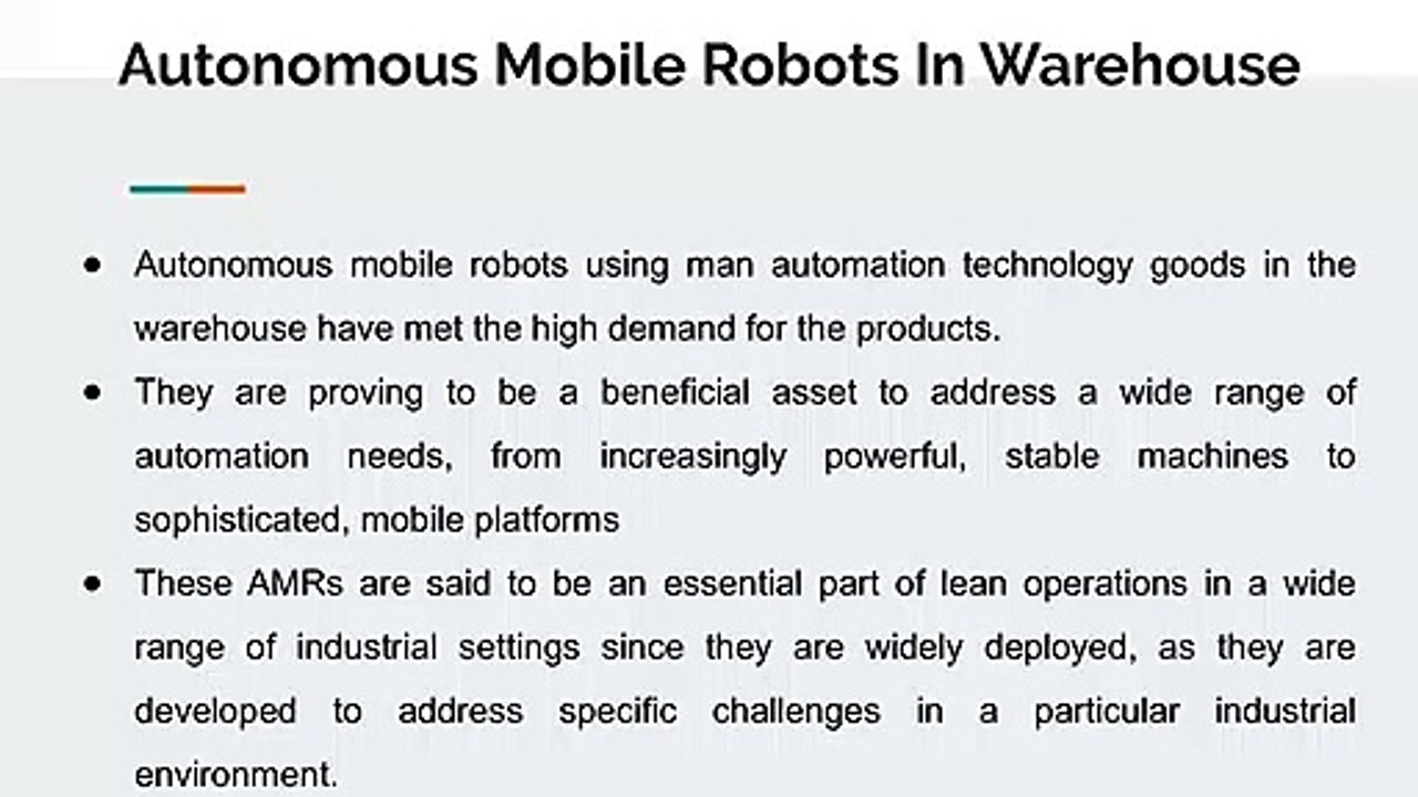 Benefits ofAutonomous Mobile Robots In Warehouse