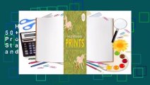 Heather Ross Prints: 50  Designs and 20 Projects to Get You Started: 50  Designs and 20 Projects