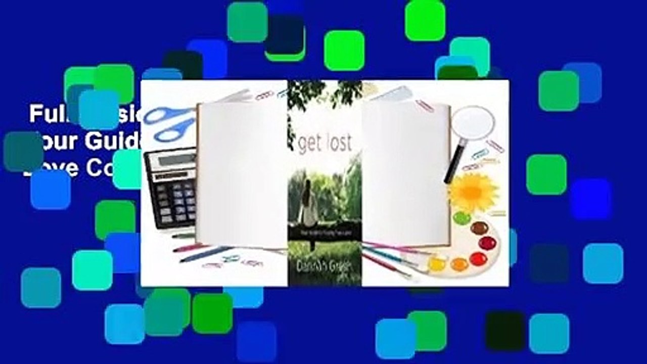 Full version  Get Lost: Your Guide to Finding True Love Complete