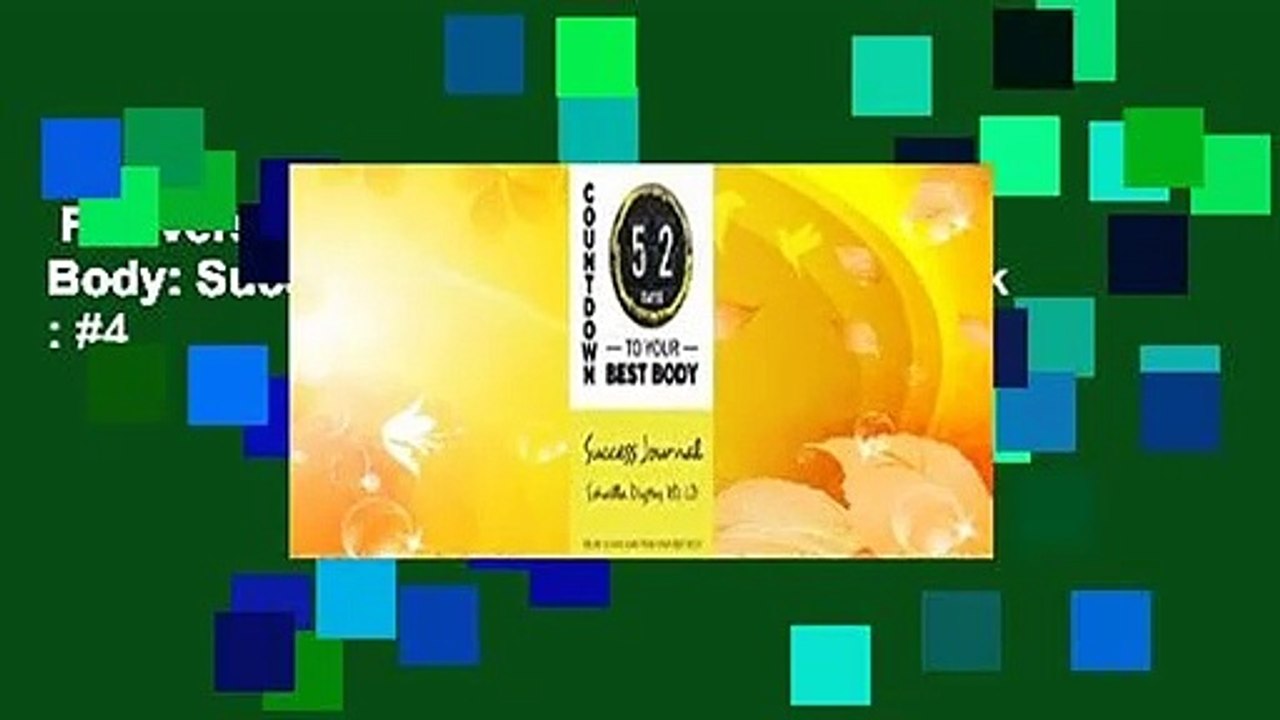Full version  Countdown to Your Best Body: Success Journal  Best Sellers Rank : #4