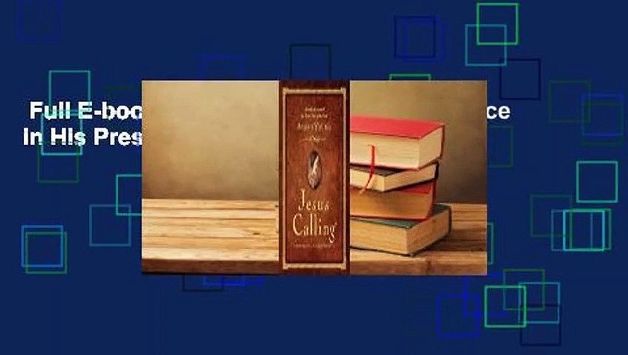 Full E-book  Jesus Calling: Enjoying Peace in His Presence  For Kindle