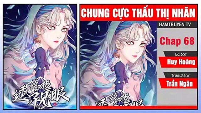 Chung Cực Thấu Thị Nhãn Chap 68