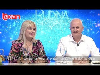 Rudina - Kompania "Anoria" prezanton 26 vite histori suksesi! (11 tetor 2019)