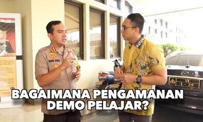 Bagaimana Pengamanan Demo Pelajar? - AIMAN