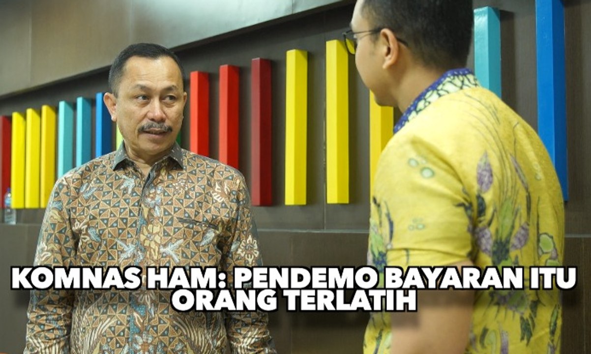 Komnas HAM: Pendemo Bayaran Itu Orang Terlatih - AIMAN