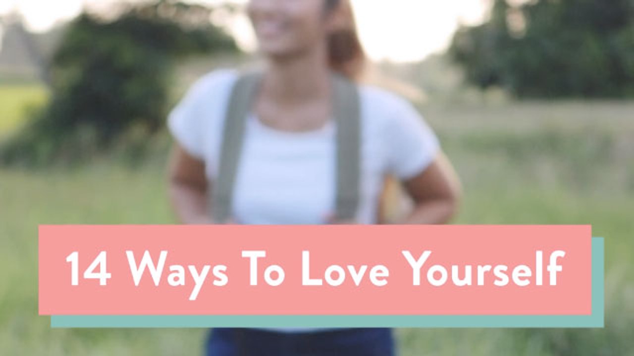 14 Ways to Love Yourself