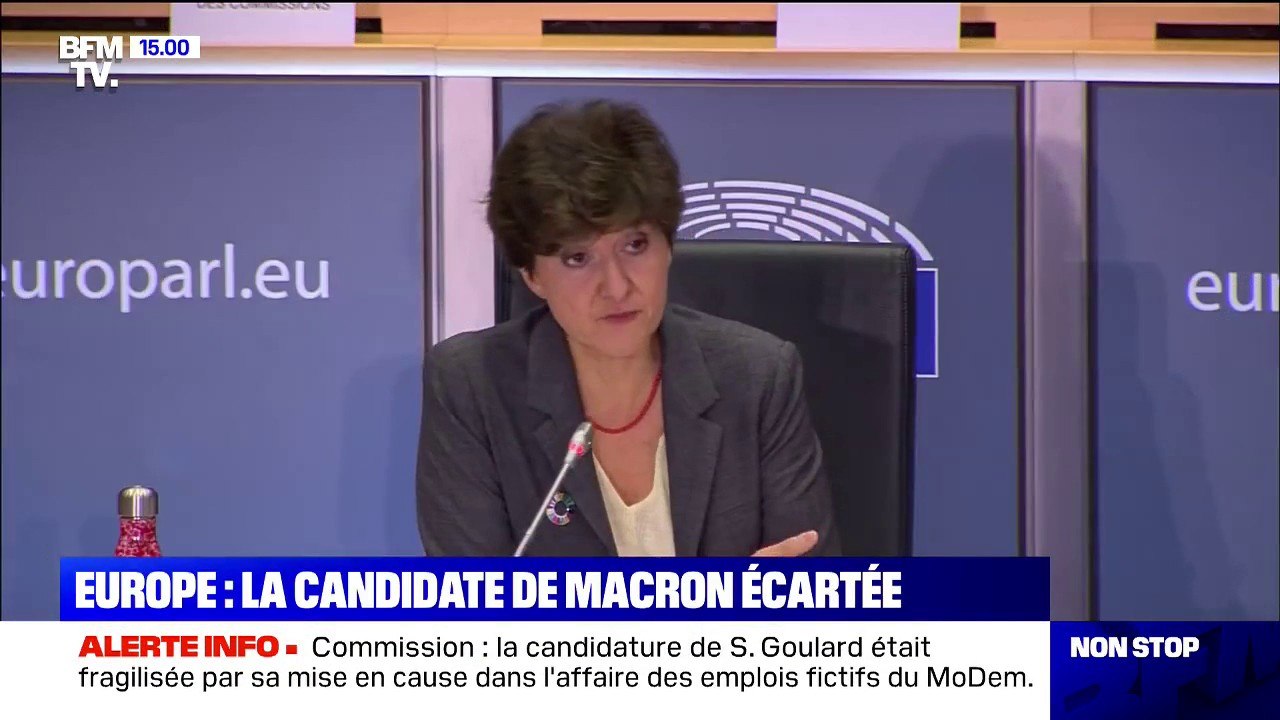 Pourquoi la candidature de Sylvie Goulard à un poste de commissaire européen a été rejetée ?
