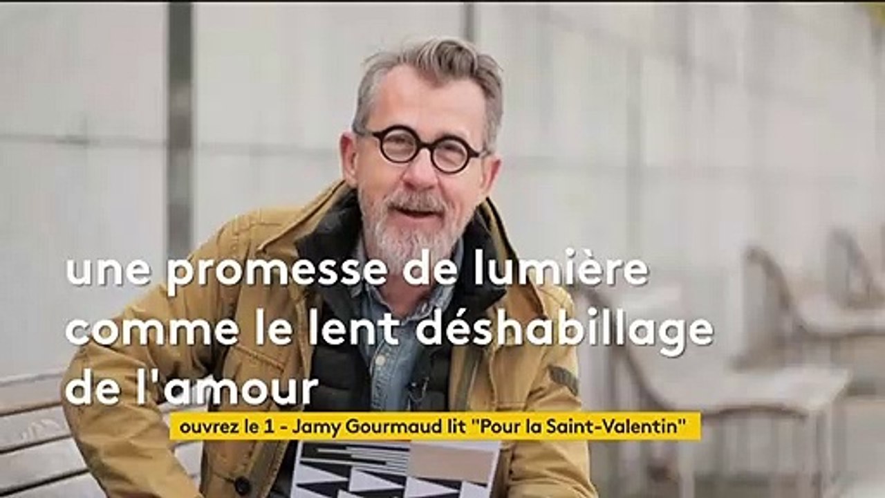 Jamy Gourmaud lit "Pour la Saint-Valentin" de la poétesse écossaise Carol Ann Duffy.