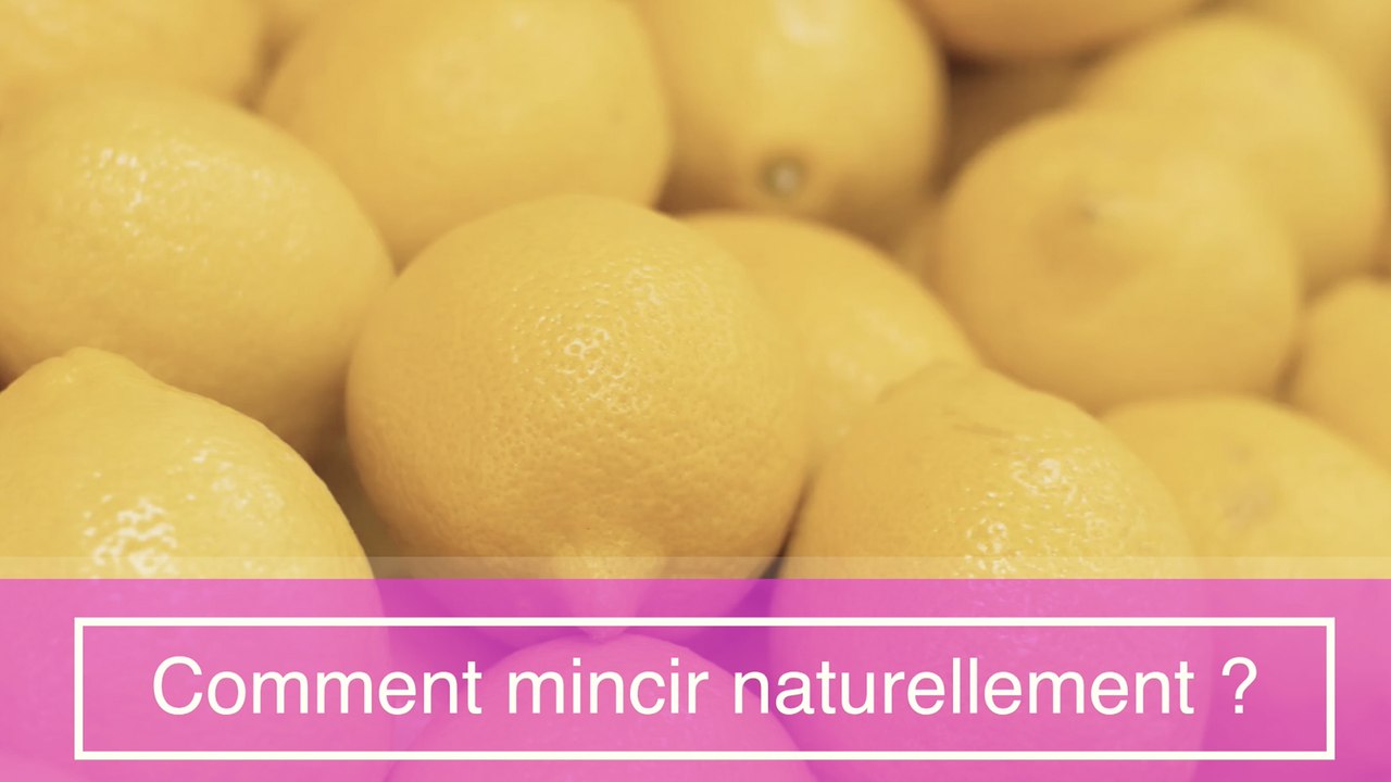 comment mincir naturellement ?