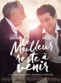 Le Meilleur Reste à Venir - Bande-annonce officielle HD - Full HD