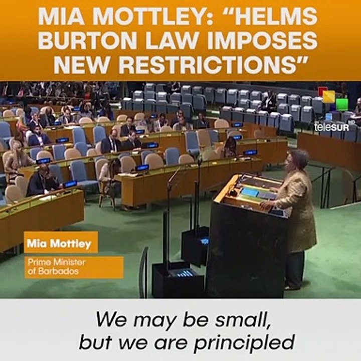 Mia Mottley- Helms Burton Law