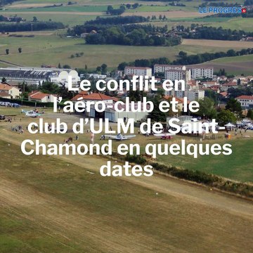 Le conflit en l’aéro-club et le club d’ULM de Saint-Chamond en quelques dates