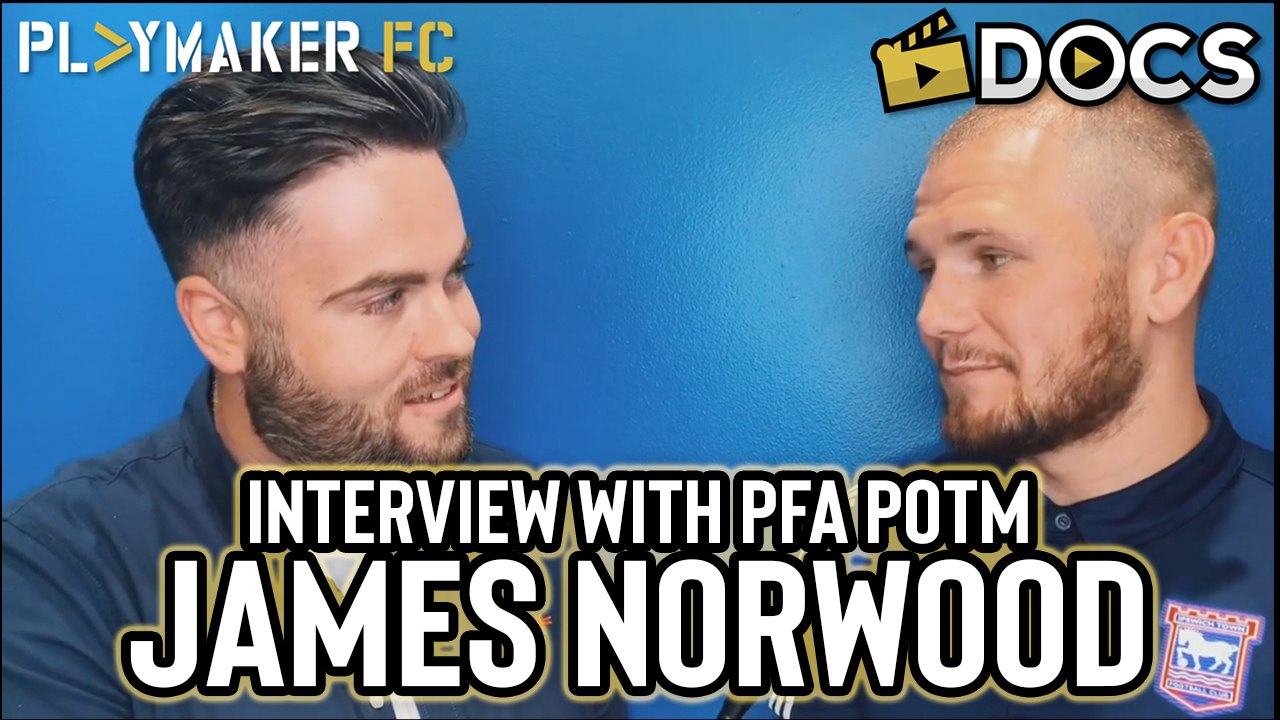 Docs | Interview with Ipswich Town's James Norwood - PFA Player of the Month