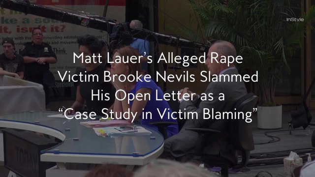 Matt Lauer’s Alleged Rape Victim Brooke Nevils Slammed His Open Letter as a “Case Study in Victim Blaming”