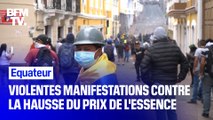 Les manifestations contre la hausse du prix de l’essence dégénèrent en Equateur