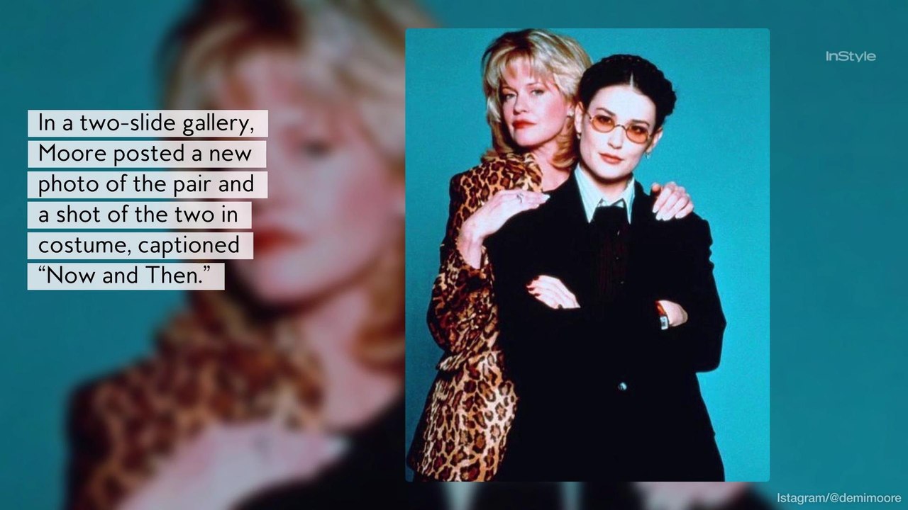 Demi Moore and Melanie Griffith Had a Now and Then Reunion — 24 Years Later