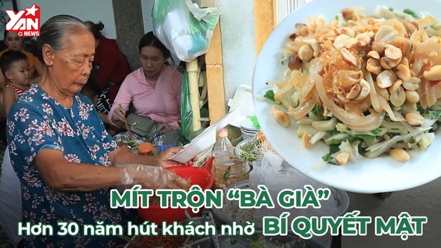 MÍT TRỘN ''BÀ GIÀ'' HƠN 30 NĂM Ở ĐÀ NẴNG HÚT KHÁCH NHỜ BI QUYẾT MẬT II YANNEWS