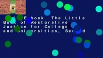 Full E-book  The Little Book of Restorative Justice for Colleges and Universities, Second