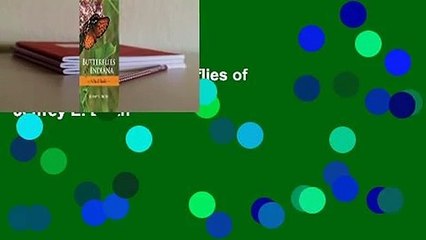 Complete acces  Butterflies of Indiana: A Field Guide by Jeffrey E. Belth