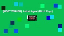 [MOST WISHED]  Lethal Agent (Mitch Rapp)