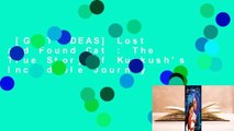 [GIFT IDEAS] Lost and Found Cat : The True Story of Kunkush's Incredible Journey