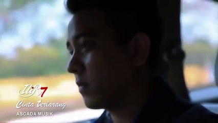 ILIR7 - Cinta Terlarang (Official Music Video)