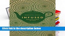 [BEST SELLING]  Infused: Adventures in Tea