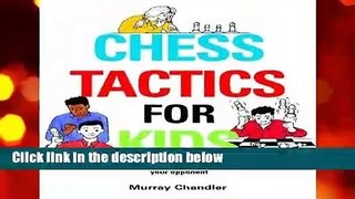 Full version  Chess Tactics for Kids (Chess for Schools)  Review