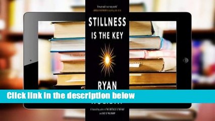 [BEST SELLING]  Stillness Is the Key