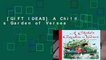 [GIFT IDEAS] A Child s Garden of Verses