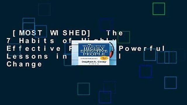 [MOST WISHED] The 7 Habits of Highly Effective People: Powerful Lessons in Personal Change