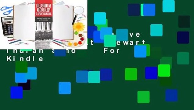 [Read] Collaborative Archaeology at Stewart Indian School For Kindle