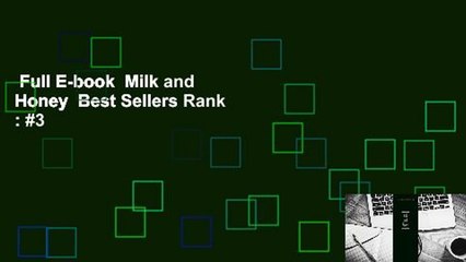 Full E-book  Milk and Honey  Best Sellers Rank : #3