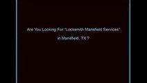 Locksmith Mansfield | Call Now:  (682)-422-9820