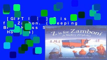 [GIFT IDEAS] Z is for Zamboni (Sleeping Bear Press Sports   Hobbies)