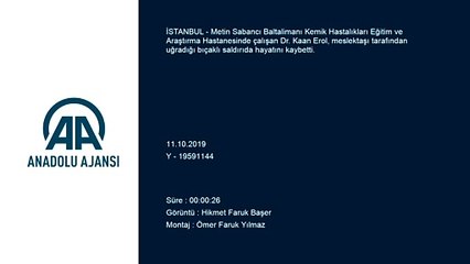 Meslektaşı tarafından saldırıya uğrayan doktor hayatını kaybetti - İSTANBUL