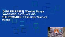 [NEW RELEASES]  Warriors Manga  WARRIORS: SKYCLAN AND THE STRANGER: 3 Full-Color Warriors Manga