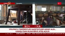 #SONDAKİKA Nusaybin'de basın mensuplarına keskin nişancı ateşi