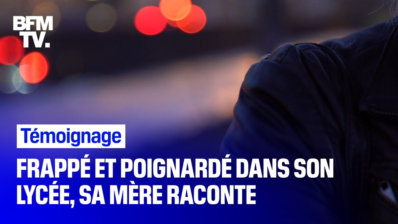 Frappé et poignardé dans son lycée, sa mère témoigne
